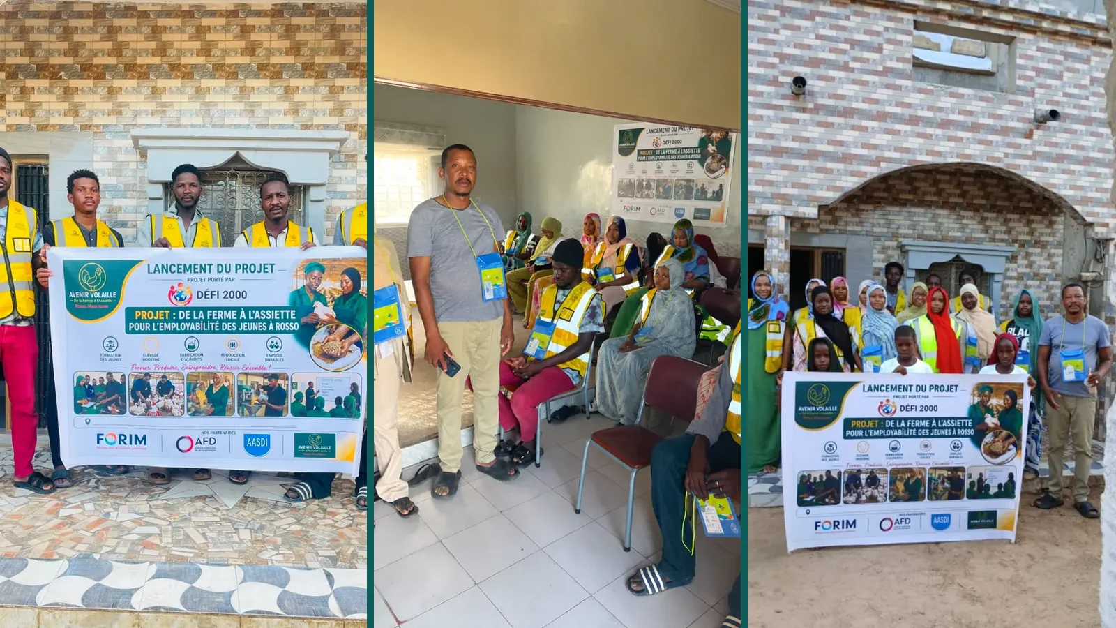 Trois moments du projet Avenir Volaille à Rosso : les bénéficiaires avec la banderole de lancement, la réunion d’information et le groupe réuni devant le local du projet